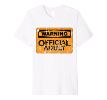 Load image into Gallery viewer, Funny shirts V-neck Tank top Hoodie sweatshirt usa uk au ca gifts for Warning Official Adult Funny 18th Birthday Gifts 18 Year Old Premium T-Shirt 2696876