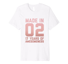 Load image into Gallery viewer, Funny shirts V-neck Tank top Hoodie sweatshirt usa uk au ca gifts for 17th Birthday Shirt Teen Girls Age 17 Year Old Niece Gifts 2900257