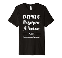 Load image into Gallery viewer, Funny shirts V-neck Tank top Hoodie sweatshirt usa uk au ca gifts for SLP Shirts Speech Language Pathologist gifts Speech Therapy Premium T-Shirt 3276796
