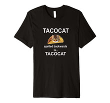 Load image into Gallery viewer, Funny shirts V-neck Tank top Hoodie sweatshirt usa uk au ca gifts for Taco cat Shirt 2358770
