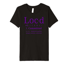 Load image into Gallery viewer, Funny shirts V-neck Tank top Hoodie sweatshirt usa uk au ca gifts for THE ORIGINAL Loc'd definition loc lifestyle dreadlock tshirt 1503732