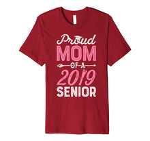 Load image into Gallery viewer, Funny shirts V-neck Tank top Hoodie sweatshirt usa uk au ca gifts for Proud Mom Of A Class 2019 Senior T shirt Graduation Gifts 2871399