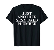 Load image into Gallery viewer, Funny shirts V-neck Tank top Hoodie sweatshirt usa uk au ca gifts for Mens Bald Plumber Tees For Men - Top Gifts For Plumbers Funny T-Shirt 1374676