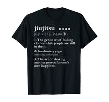 Load image into Gallery viewer, Mens Jiu Jitsu Shirts For Men Funny BJJ T Shirt Cool Gifts Him