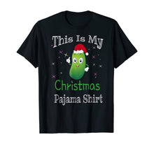 Load image into Gallery viewer, This Is My Christmas Pajama Shirt Pickle Cucumber Gifts T-Shirt