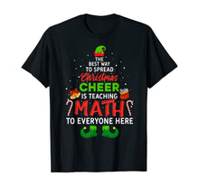 Load image into Gallery viewer, Funny shirts V-neck Tank top Hoodie sweatshirt usa uk au ca gifts for Math Teacher Christmas Shirt Funny Elf Christmas Cheer T-Shirt 216717