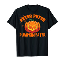 Load image into Gallery viewer, Peter Peter Pumpkin Eater Couples Halloween Costume Gifts T-Shirt