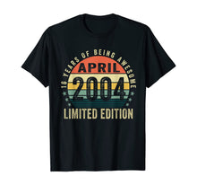 Load image into Gallery viewer, Vintage April 2004 Clothes 16 Years Old 16th Birthday Gifts TShirt314653