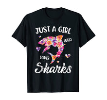 Load image into Gallery viewer, Funny shirts V-neck Tank top Hoodie sweatshirt usa uk au ca gifts for Just A Girl Who Loves Sharks Women Shark Lover Gift T-Shirt 1233978