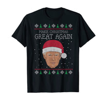 Load image into Gallery viewer, Unique Graphics Make Christmas Great Again Funny Christmas T-Shirt