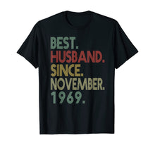 Load image into Gallery viewer, Mens 50th Wedding Anniversary Gifts Husband Since November 1969 T-Shirt