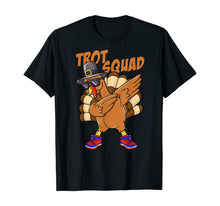 Load image into Gallery viewer, Turkey Trot Squad Funny Thanksgiving Day Pilgrim Run Gift T-Shirt
