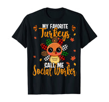 Load image into Gallery viewer, Funny shirts V-neck Tank top Hoodie sweatshirt usa uk au ca gifts for My Favorite Turkey Call Me Social Worker Leopard Plaid Gifts T-Shirt 1264117
