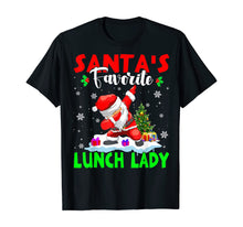 Load image into Gallery viewer, Funny shirts V-neck Tank top Hoodie sweatshirt usa uk au ca gifts for Santa's Favorite Lunch Lady Cute Lunch Lady Christmas Gifts T-Shirt 331980