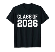 Load image into Gallery viewer, Funny shirts V-neck Tank top Hoodie sweatshirt usa uk au ca gifts for Class Of 2026 Future Graduation Gift Cool T-Shirt 4792383
