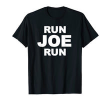 Load image into Gallery viewer, Funny shirts V-neck Tank top Hoodie sweatshirt usa uk au ca gifts for Run Joe Run - Joe Biden For President 2020 T Shirt 1702455