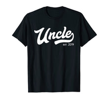 Load image into Gallery viewer, Uncle Est 2019 New Uncle Gift Father's Day T-Shirt