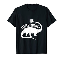 Load image into Gallery viewer, Funny shirts V-neck Tank top Hoodie sweatshirt usa uk au ca gifts for Bigsistersaurus Funny Shirt Sister Dinosaur Kids Family Dino 800108