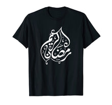 Load image into Gallery viewer, Funny shirts V-neck Tank top Hoodie sweatshirt usa uk au ca gifts for Arabic Calligraphy Ramadan Kareem Islamic T-Shirt 1444977