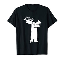 Load image into Gallery viewer, Senior Graduation Gifts For Him Her Dabbing Senior 2019 Tee