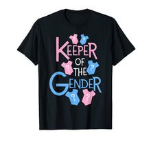 Load image into Gallery viewer, Funny shirts V-neck Tank top Hoodie sweatshirt usa uk au ca gifts for Keeper of the Gender Reveal Party Baby Shower T Shirt 1037850
