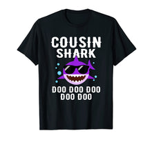 Load image into Gallery viewer, Funny shirts V-neck Tank top Hoodie sweatshirt usa uk au ca gifts for COUSIN Shark Doo Doo T-shirt Funny Gifts for Men Women 1521880