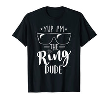 Load image into Gallery viewer, Funny shirts V-neck Tank top Hoodie sweatshirt usa uk au ca gifts for Yup I'm The Ring Dude Funny Ring Bearer Wedding Gift T-Shirt 445182