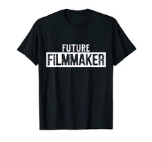 Load image into Gallery viewer, Funny shirts V-neck Tank top Hoodie sweatshirt usa uk au ca gifts for Filmmaker T Shirt Future Film Maker Movie Director Producers 2517913