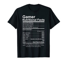 Load image into Gallery viewer, Funny shirts V-neck Tank top Hoodie sweatshirt usa uk au ca gifts for Gamer Nutritional Facts Novelty Video Game Lover T-Shirt 466271