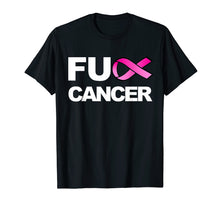 Load image into Gallery viewer, Funny shirts V-neck Tank top Hoodie sweatshirt usa uk au ca gifts for Fuck Cancer Tshirt for Breast Cancer Awareness T-Shirt 243275
