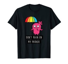 Load image into Gallery viewer, Funny shirts V-neck Tank top Hoodie sweatshirt usa uk au ca gifts for UglyDolls Moxy Don't Rain On My Parade T-shirt 1232497