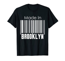 Load image into Gallery viewer, Funny shirts V-neck Tank top Hoodie sweatshirt usa uk au ca gifts for Brooklyn T shirt - Made In Brooklyn Tshirt 2769792