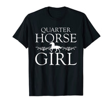 Load image into Gallery viewer, Funny shirts V-neck Tank top Hoodie sweatshirt usa uk au ca gifts for Quarter Horse Girl Horse Lover Shirt Horse Gifts Girls Women 1326752