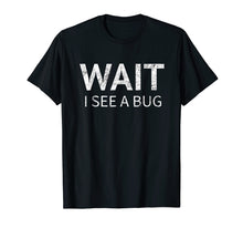 Load image into Gallery viewer, Funny shirts V-neck Tank top Hoodie sweatshirt usa uk au ca gifts for Entomologist T Shirt Funny Bug Collector humor Gift Tee 1134696