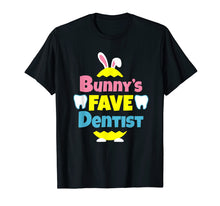 Load image into Gallery viewer, Funny shirts V-neck Tank top Hoodie sweatshirt usa uk au ca gifts for Easter Bunny's Fave Dentist Gifts T Shirt for Men & Women 3356127