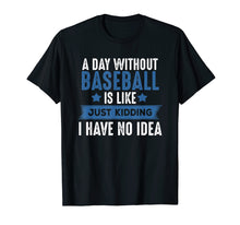 Load image into Gallery viewer, Baseball Lover T-Shirt, Cool Gifts For Player, Coach, Fan