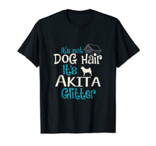 Load image into Gallery viewer, Funny shirts V-neck Tank top Hoodie sweatshirt usa uk au ca gifts for It's Not Dog Hair It's Akita Glitter T-Shirt 306363