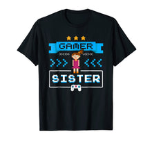 Load image into Gallery viewer, Funny shirts V-neck Tank top Hoodie sweatshirt usa uk au ca gifts for Gamer Sister Video Games T-Shirt New Sister Cute Gifts Ideas 2608288