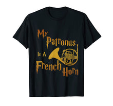 Load image into Gallery viewer, Funny shirts V-neck Tank top Hoodie sweatshirt usa uk au ca gifts for French Horn Shirt My Patronus is a French Horn TShirt 276688