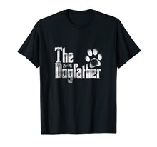 Load image into Gallery viewer, Funny shirts V-neck Tank top Hoodie sweatshirt usa uk au ca gifts for The Dogfather T-Shirt | Dog Dad Funny| Father's Day Gifts 1187676