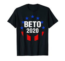 Load image into Gallery viewer, Funny shirts V-neck Tank top Hoodie sweatshirt usa uk au ca gifts for Beto For President 2020 T Shirt Texas Vote Campaign America 1173877