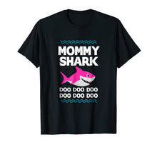 Load image into Gallery viewer, Mommy Shark Doo Doo T-Shirt Funny Kids Video Baby Daddy