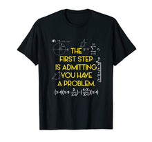 Load image into Gallery viewer, Funny shirts V-neck Tank top Hoodie sweatshirt usa uk au ca gifts for FUNNY MATHS T-SHIRT Have A Problem Math Teacher Student 1918351