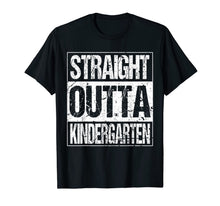 Load image into Gallery viewer, Straight Outta Kindergarten School Graduation Cool T-Shirt 2123883
