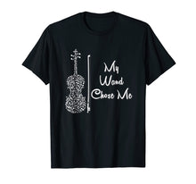 Load image into Gallery viewer, Funny shirts V-neck Tank top Hoodie sweatshirt usa uk au ca gifts for My Wand Chose Me Tshirt Cute Violin Violinist Gifts Girls 698473