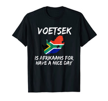 Load image into Gallery viewer, Funny shirts V-neck Tank top Hoodie sweatshirt usa uk au ca gifts for Voetsek funny t-shirt for South African expats 765104