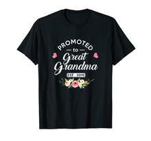 Load image into Gallery viewer, Promoted to Great Grandma Est 2019 New Grandma To Be Shirt