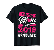 Load image into Gallery viewer, Funny shirts V-neck Tank top Hoodie sweatshirt usa uk au ca gifts for Proud Mom 2019 Graduate Day Heart Mom Gifts Tshirt 504932