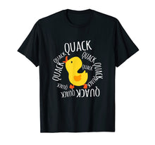 Load image into Gallery viewer, Funny shirts V-neck Tank top Hoodie sweatshirt usa uk au ca gifts for Ducky Quack Quack Quack Duck T-shirt 1702952
