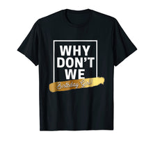 Load image into Gallery viewer, Why Don't We Birthday Girl T-Shirt